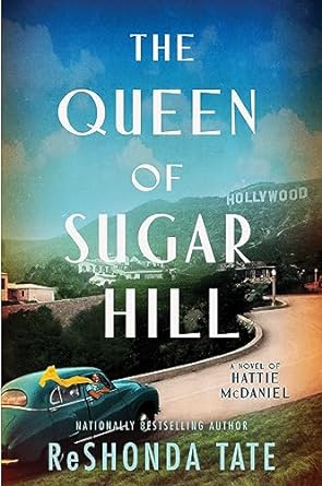 The Queen of Sugar Hill: A Novel