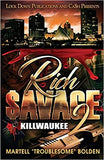 Rich $avage 2