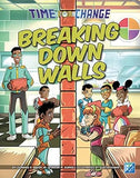 Breaking Down Walls (Time for Change)