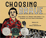 Choosing Brave: How Mamie Till-Mobley and Emmett Till Sparked the Civil Rights Movement