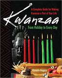 Kwanzaa: From Holiday to Every Day