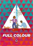 Full Colour: A Graphic Anthology