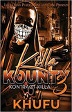 Killa Kounty 3