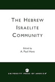 The Hebrew Israelite Community (paperback)
