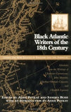 Black Atlantic Writers of the Eighteenth Century: Living the New Exodus in England and the Americas : Selections from the Writings of Ukawsaw Gronni