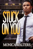 Stuck On You