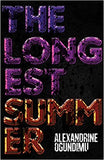 The Longest Summer