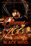 Queen of the Zoo