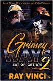 Grimey Ways 2