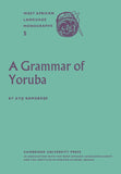 A Grammar of Yoruba (West African Language Monograph Series,)