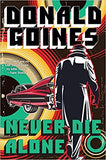 Never Die Alone