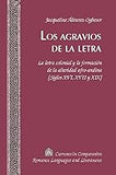 Los agravios de la letra: La letra colonial y la formación de la alteridad afro-andina