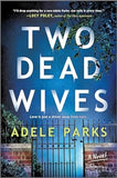 Two Dead Wives: A British Psychological Thriller