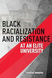 Hampton: Black Racialization and Resistance