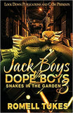 Jack Boys vs Dope Boys 3