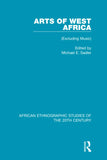 Arts of West Africa: (Excluding Music)
