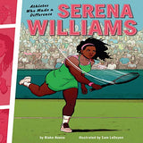 Serena Williams: Athletes Who Made a Difference