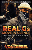 Real G's Move in Silence