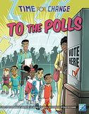 To the Polls (Time for Change)