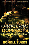 Jack Boys Vs Dope Boys