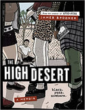 The High Desert: Black. Punk. Nowhere.