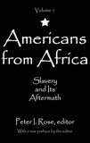 Americans from Africa: Slavery and Its Aftermath