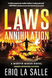 Laws of Annihilation