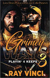 Grimey Ways 3
