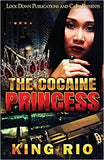 The Cocaine Princess