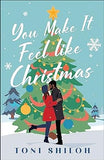 You Make It Feel like Christmas