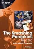 The Smashing Pumpkins 1991 to 2000: every album, every song