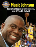Magic Johnson: Basketball Legend, Entrepreneur, and HIV/AIDS Activist