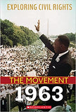 1963 (Exploring Civil Rights: The Movement) (Library)