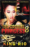 The Cocaine Princess 8