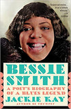 Bessie Smith: A Poet's Biography of a Blues Legend