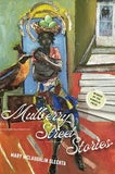 Mulberry Street Stories