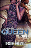 Daughter of a Queen Pin