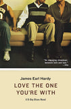 Love the One You're with: A B-Boy Blues Novel (Amistad Pbk)