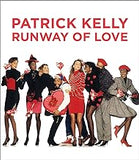 Patrick Kelly: Runway of Love