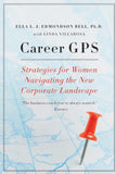 Career GPS: Strategies for Women Navigating the New Corporate Landscape