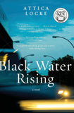 Black Water Rising (Harper Perennial)