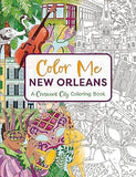 Color Me New Orleans: A Crescent City Coloring Book