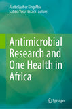 Antimicrobial Research and One Health in Africa (2023)