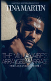 The Millionaire's Arranged Marriage