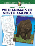 Creative Haven How to Draw Wild Animals of North America Coloring Book (Adult Coloring Books: Animals)