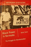 Black Power in Bermuda: The Struggle for Decolonization (Contemporary Black History)