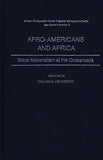 Afro-Americans and Africa: Black Nationalism at the Crossroads