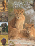 Animales de África: El Libro de Imágenes de Animales Asombrosos de África para Personas Mayores, Adultos con Demencia y Pacientes para Ayudar a la Pérdida de la Memoria. (Spanish Edition)