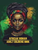 African Women Adult Coloring Book: 100 Beautiful Africa Designs American Queen Perfect Stress Relaxation Full Page Anti Anxiety Creativity Grown Ups