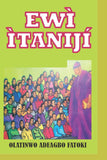 EWI ITANIJI: EWI YORUBA (Afrikaans Edition)